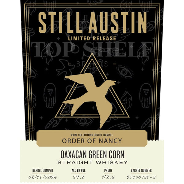 Still Austin Rare Selections Single Barrel: Order of Nancy