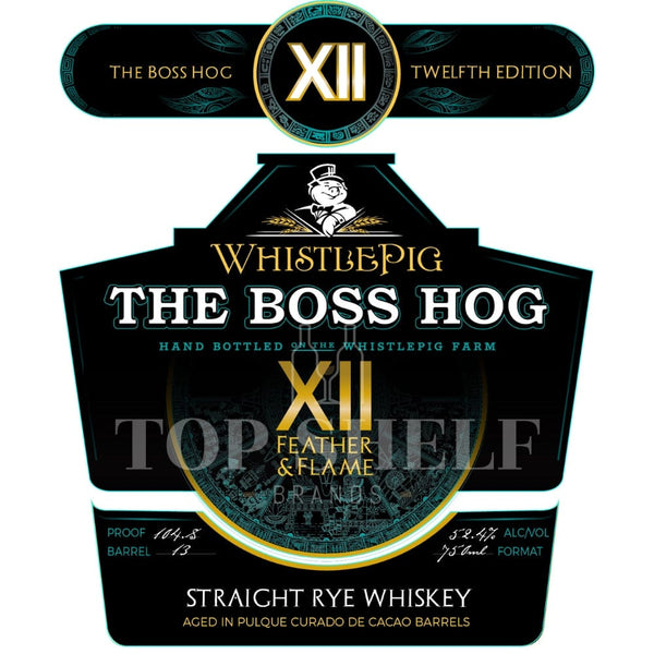 WhistlePig The Boss Hog XII Feather & Flame Rye Whiskey
