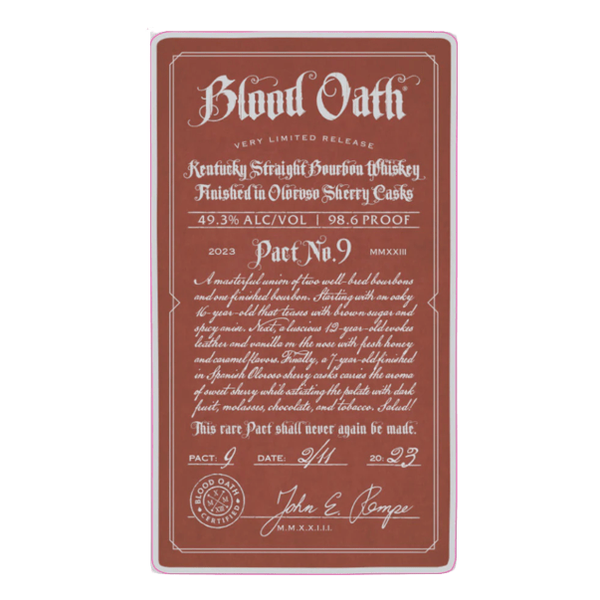 Blood Oath Pact No. 9 Bourbon Whiskey