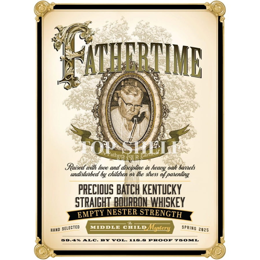 Fathertime Empty Nester Strength Middle Child Mystery Bourbon