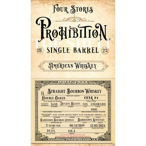 Four Stores Prohibition Single Barrel Bourbon