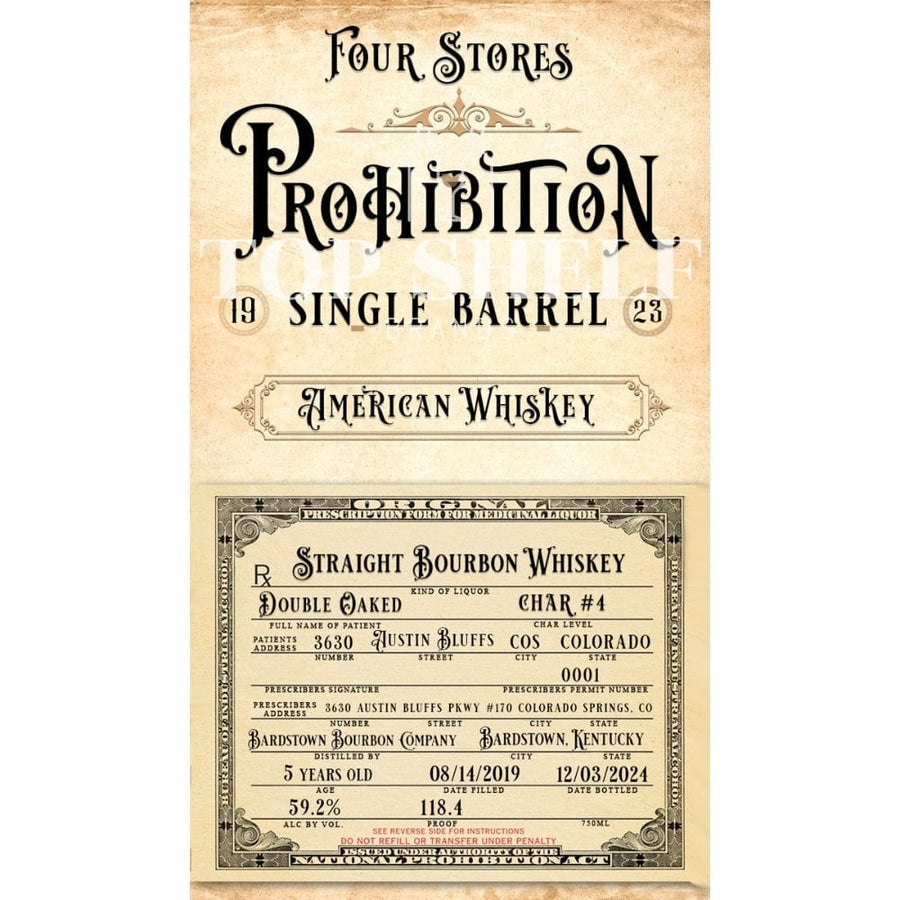 Four Stores Prohibition Single Barrel Bourbon