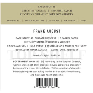 Frank August Bourbon Case Study: 05 Wheated Reserve