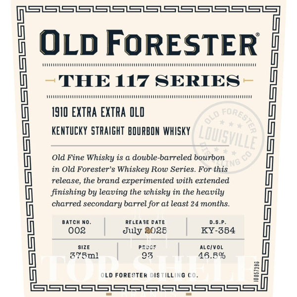 Old Forester The 117 Series: 1910 Extra Extra Old Batch 2