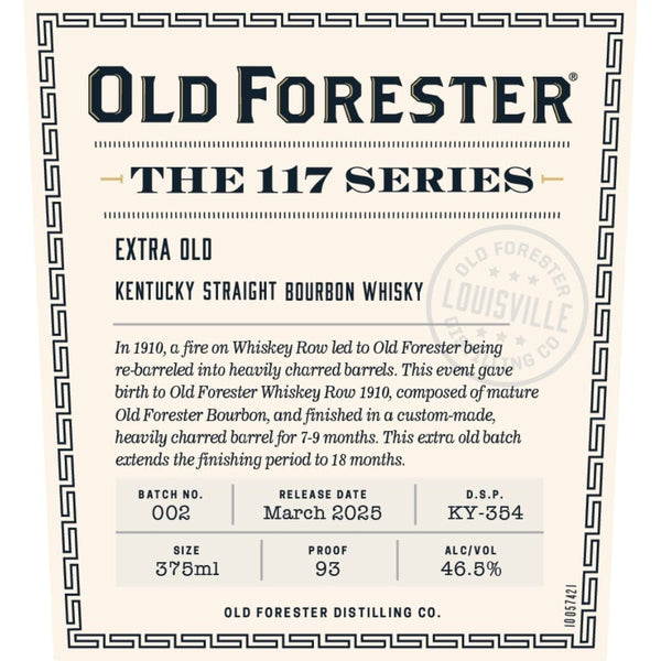 Old Forester The 117 Series: Extra Old 2025 Release
