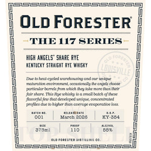 Old Forester The 117 Series High Angels’ Share Rye