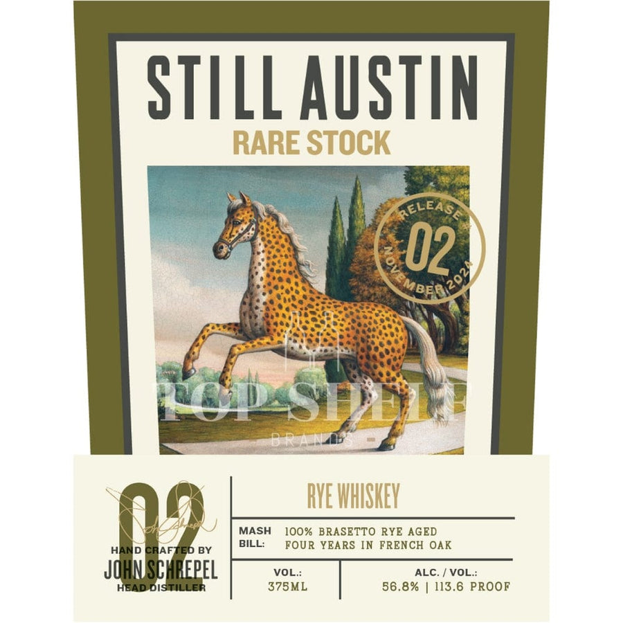 Still Austin Rare Stock Release 02 Rye Aged in French Oak